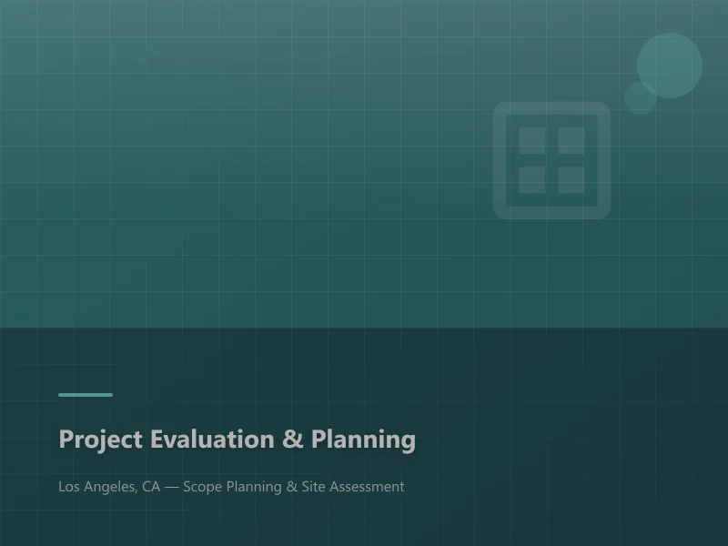 Concrete project evaluation and scope planning for a residential property in Los Angeles, CA